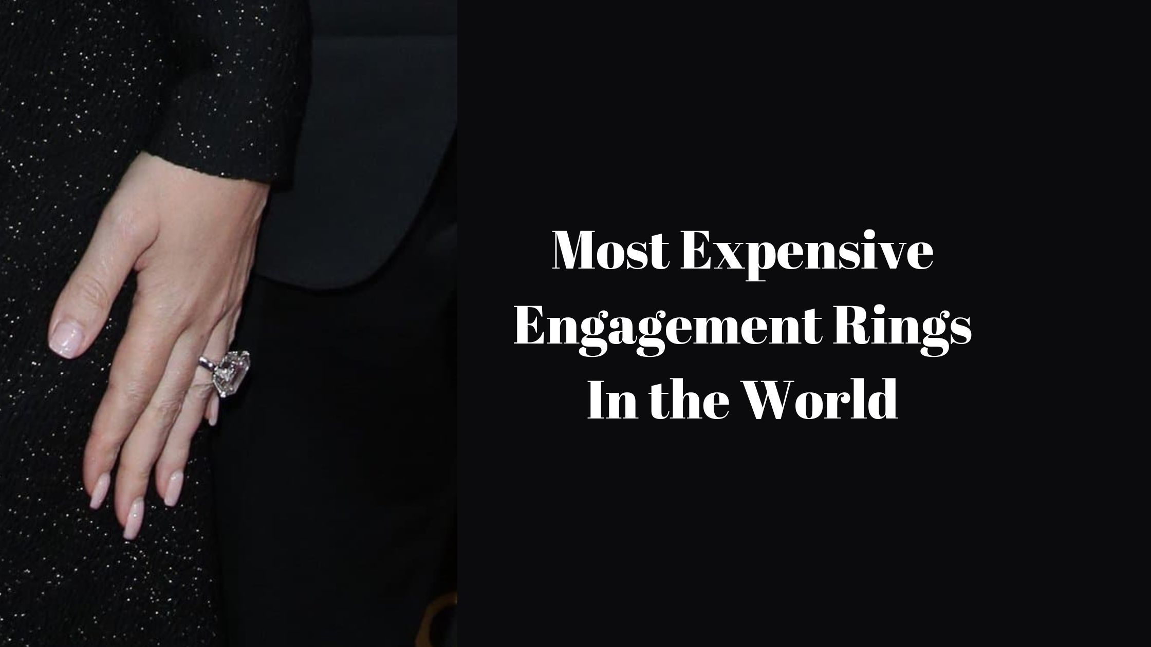 Most Expensive Engagement Rings In the World